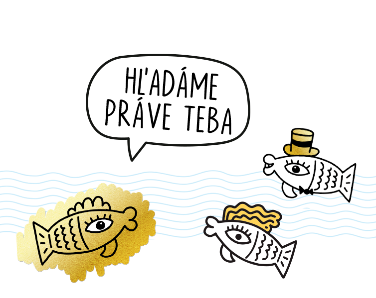 Hľadáme práve teba