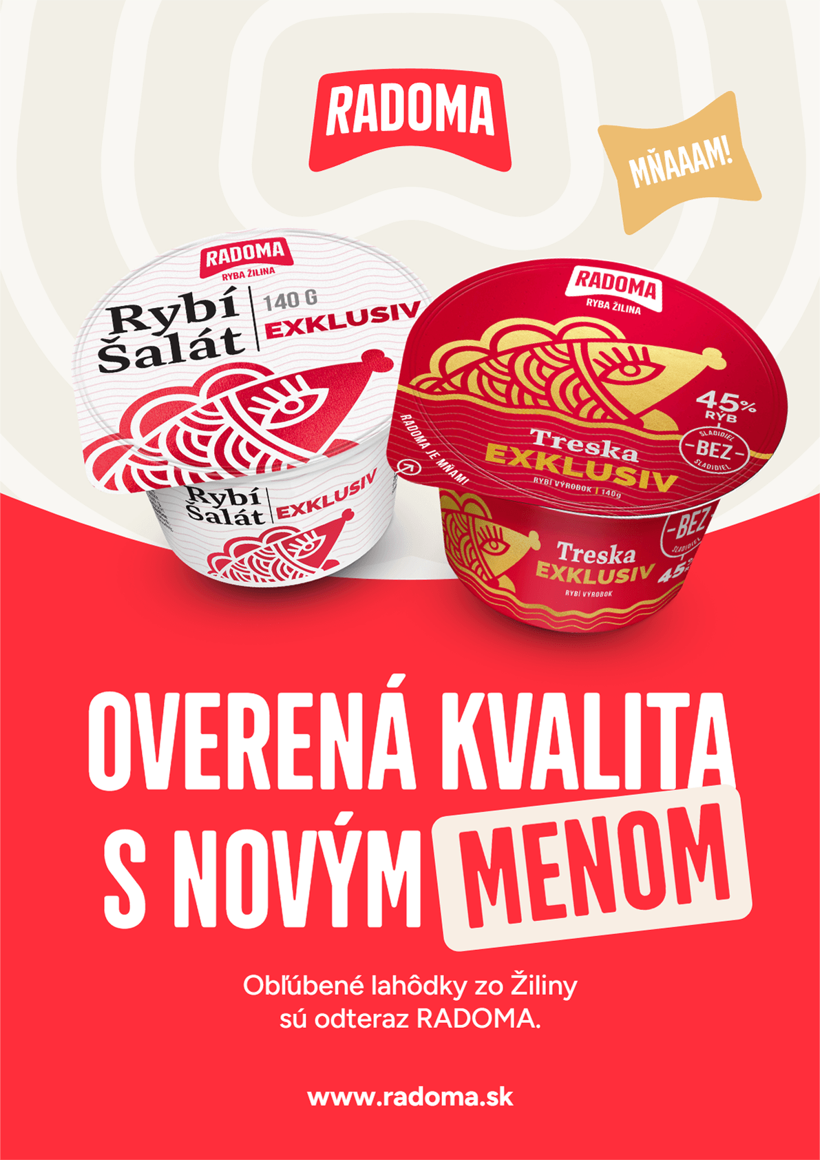 Žilinskú Tresku odteraz nájdete pod názvom Radoma. Chuť, ktorú milujete, zostáva.